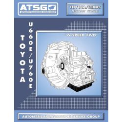 47400 - ATSG Tech Manual U660E U760E - Toyota Lexus Scion