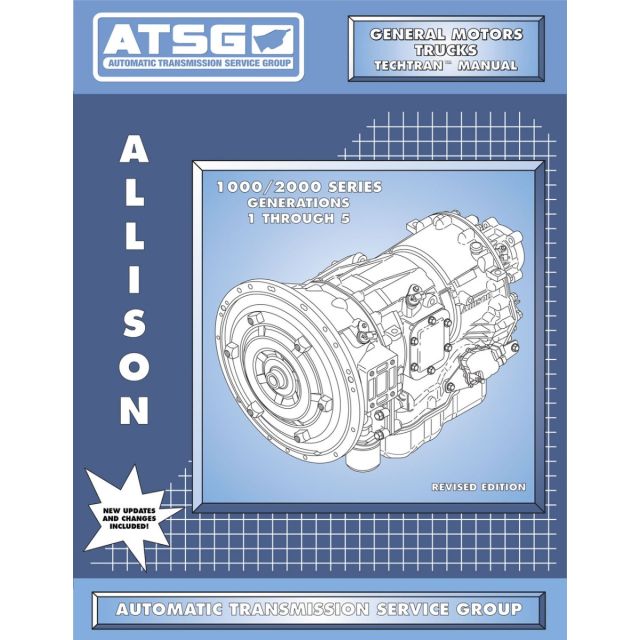 121400 - ATSG Tech Manual GM Chevy - Allison 1000 / 2000