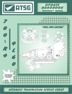 74400H -ATSG Chevy GM TH700R-4 700R4 Update Transmission Rebuild Instruction Tech Manual